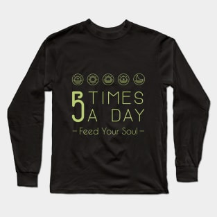 Feed Your Soul - Moss Green Long Sleeve T-Shirt